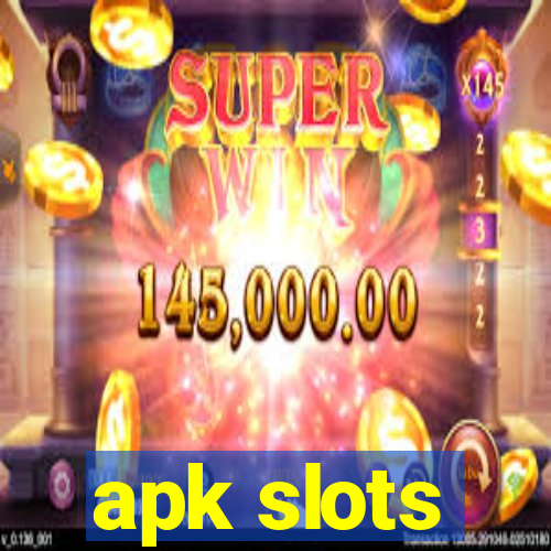 apk slots