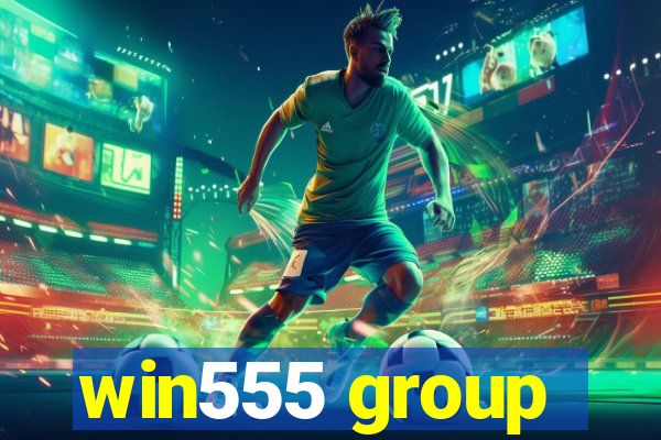 win555 group