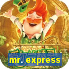 mr. express