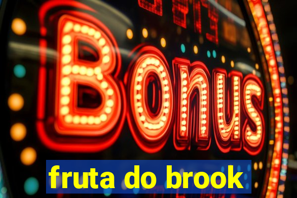 fruta do brook