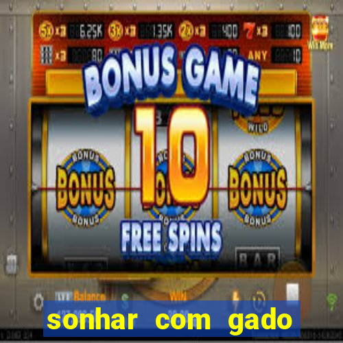 sonhar com gado jogo do bicho