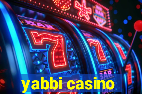 yabbi casino