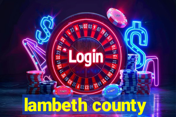 lambeth county