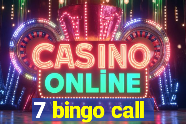 7 bingo call