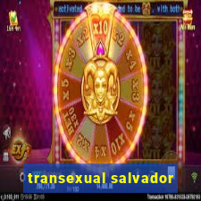 transexual salvador