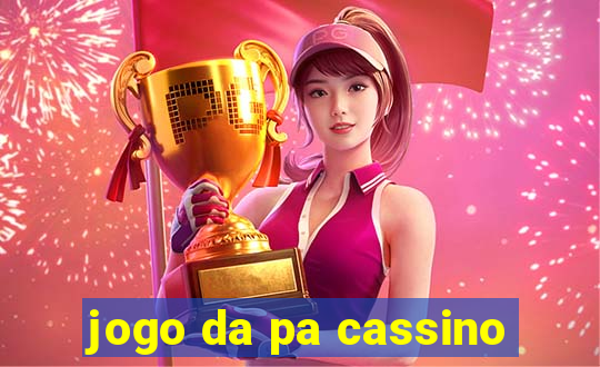 jogo da pa cassino