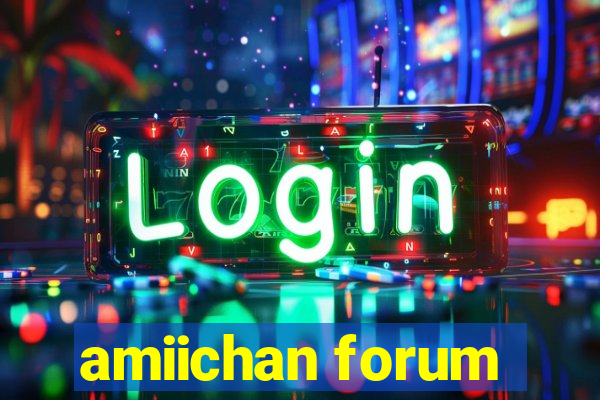 amiichan forum