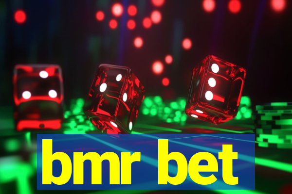 bmr bet