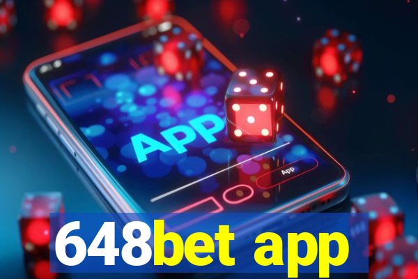 648bet app