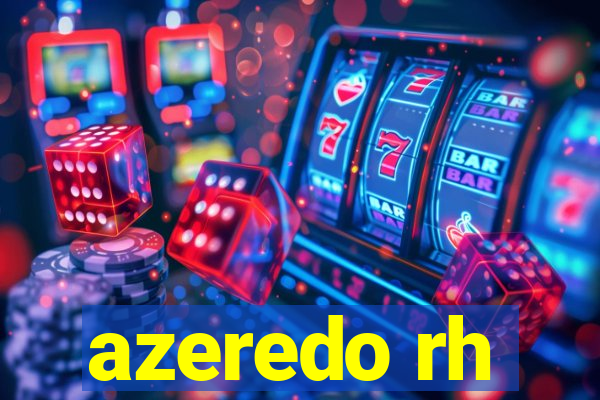 azeredo rh