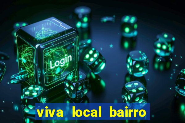 viva local bairro guarani bh garoto