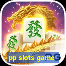 pp slots game