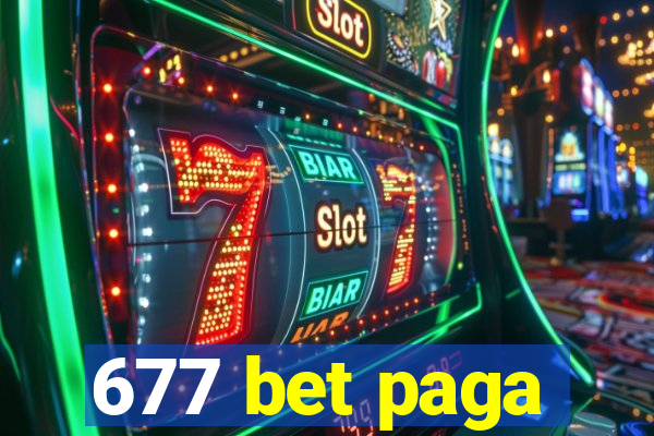 677 bet paga