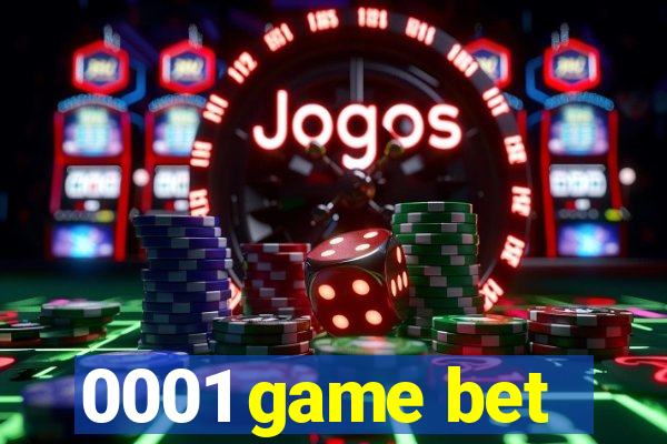 0001 game bet