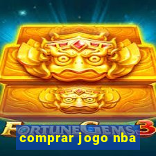 comprar jogo nba