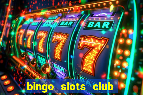 bingo slots club paga mesmo