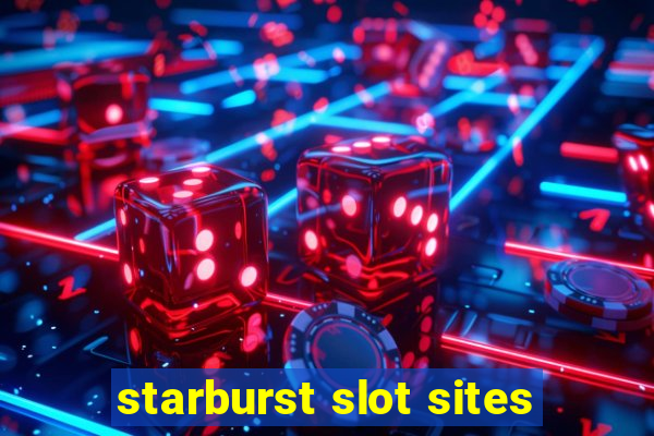 starburst slot sites