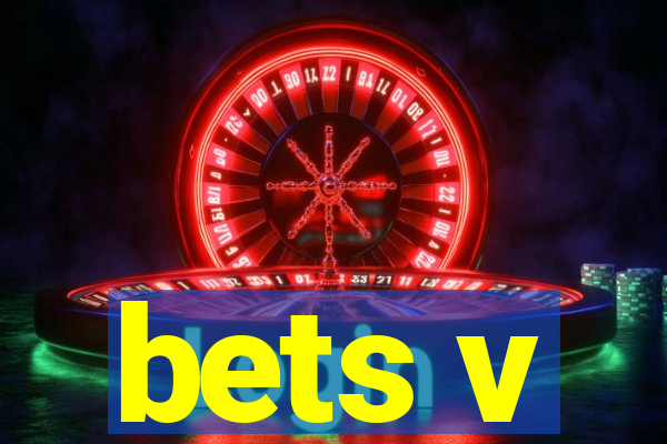 bets v