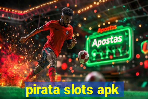 pirata slots apk