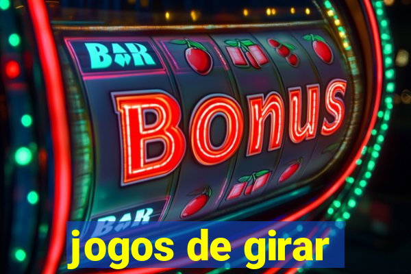 jogos de girar