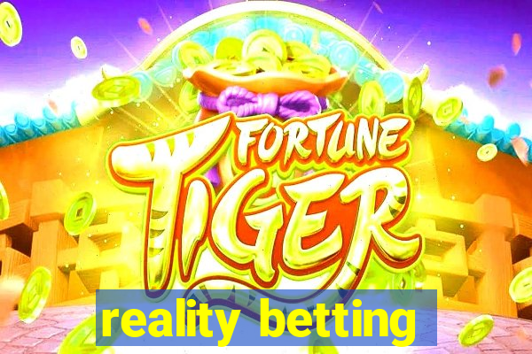 reality betting