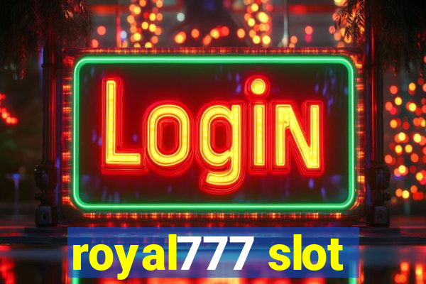 royal777 slot