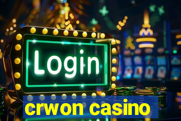 crwon casino