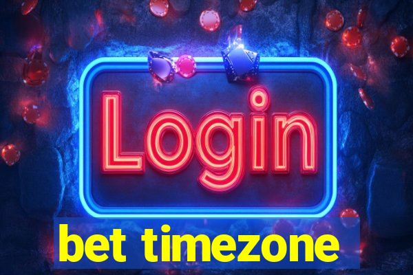 bet timezone