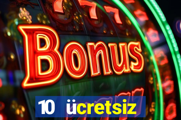 10 ücretsiz depozito casino