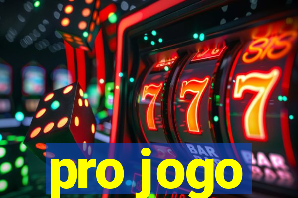 pro jogo