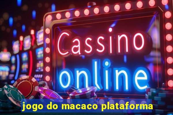 jogo do macaco plataforma