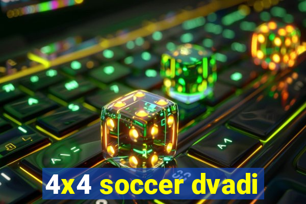 4x4 soccer dvadi