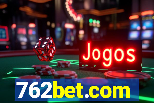 762bet.com