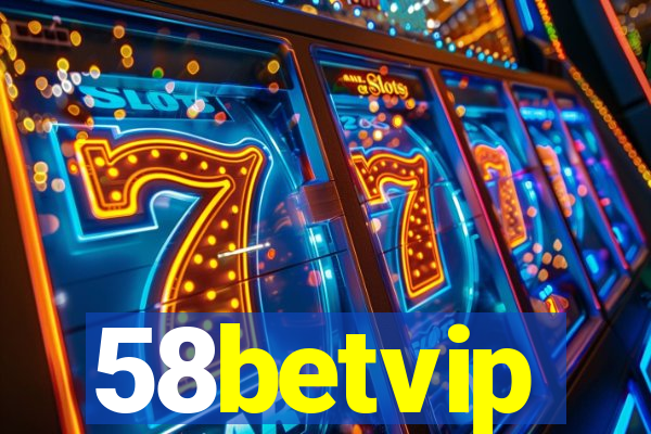 58betvip