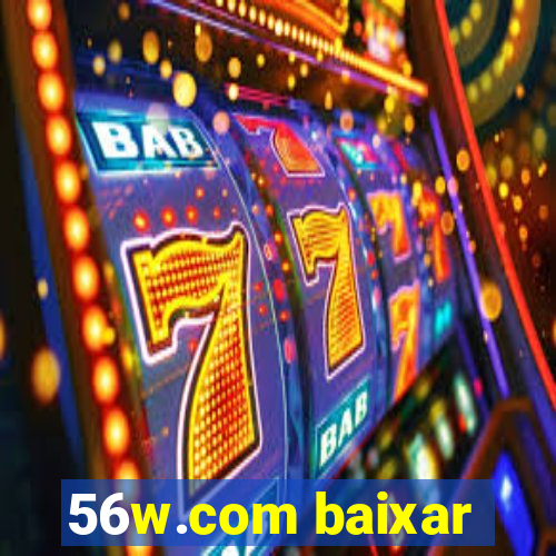 56w.com baixar