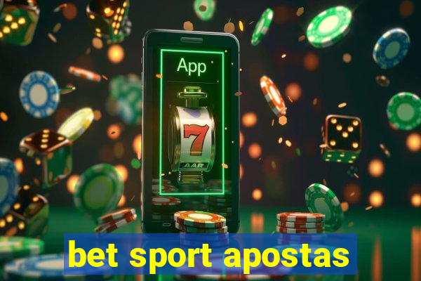 bet sport apostas