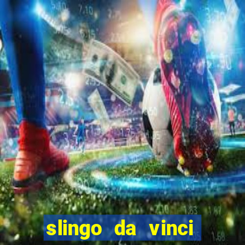 slingo da vinci diamonds slot