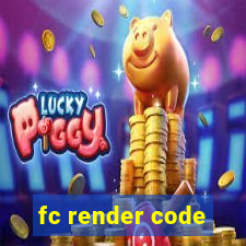 fc render code