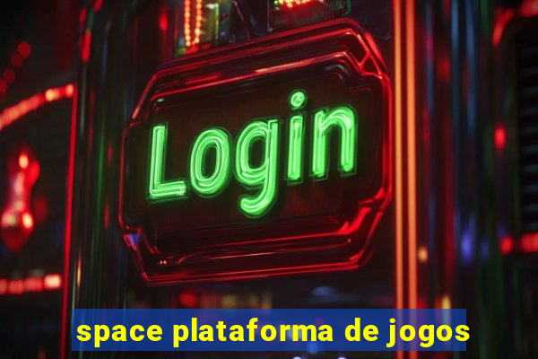 space plataforma de jogos