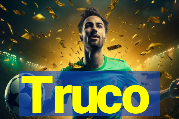 Truco