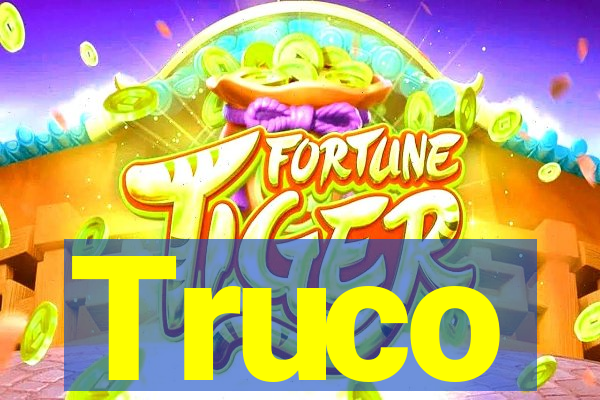 Truco