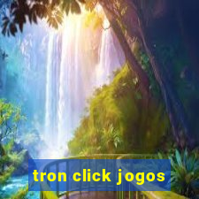 tron click jogos