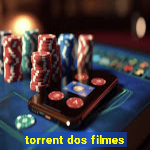 torrent dos filmes