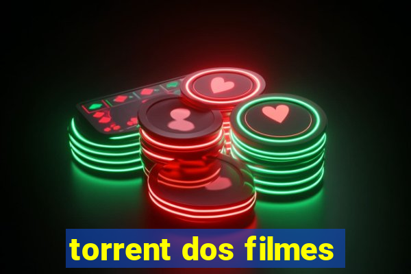 torrent dos filmes