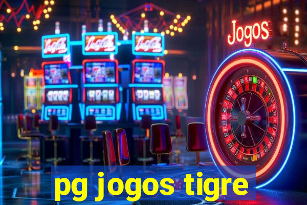 pg jogos tigre