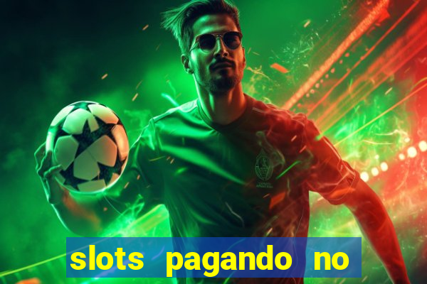 slots pagando no cadastro saque free