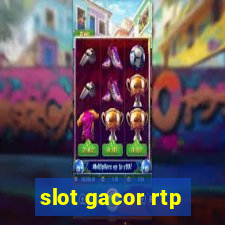 slot gacor rtp