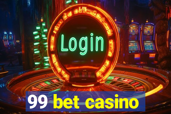 99 bet casino