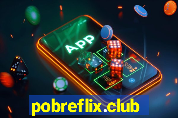 pobreflix.club