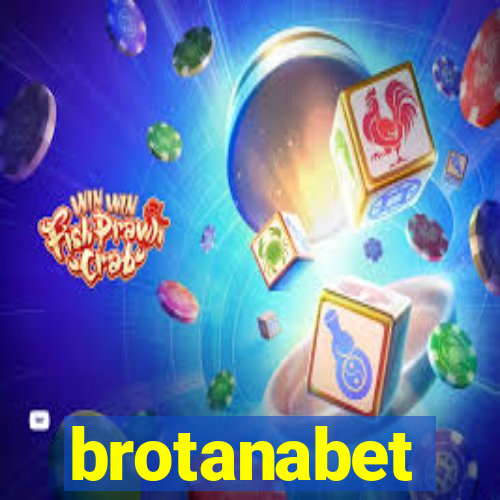 brotanabet